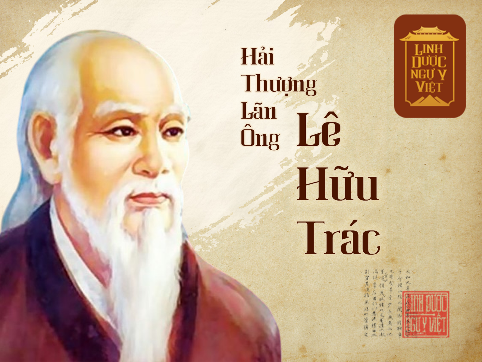 hai-thuong-lan-ong-le-huu-trac-linh-duoc-ngu-y-viet