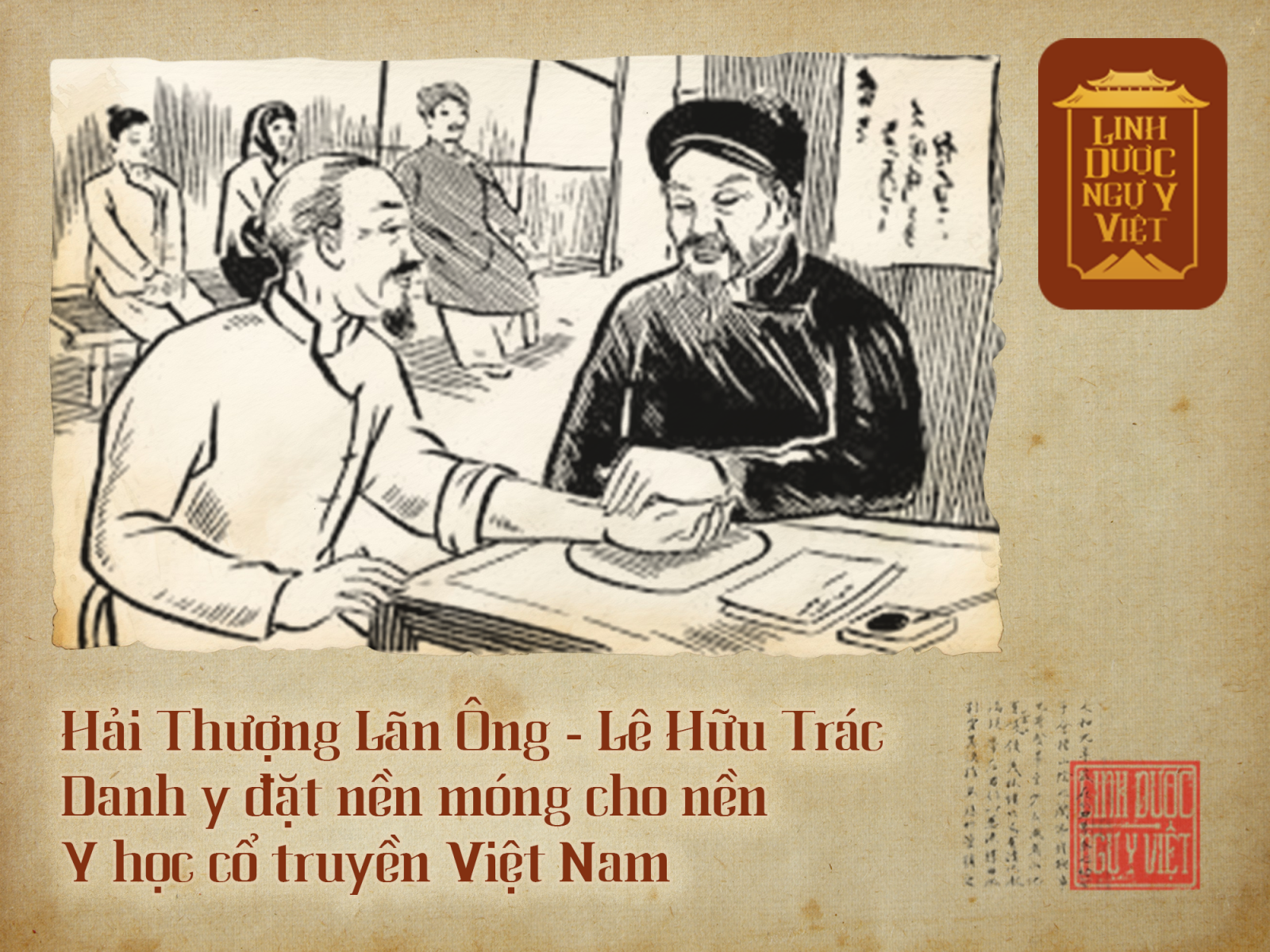 hai-thuong-lan-ong-le-huu-trac-nguoi-dat-nen-mong-cho-nen-y-hoc-co-truyen-vn-linh-duoc-ngu-y-viet